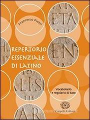 Repertorio essenziale di latino. Vocabolario e regole di base
