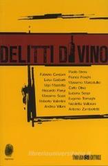 Delitti di vino Delitti di vino