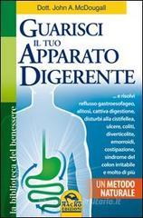 Guarisci il tuo apparato digerente