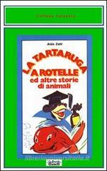 La carota ballerina ed altre storie di ortaggi La carota ballerina ed altre storie di ortaggi