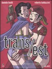 Trans/est Trans/est