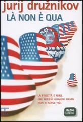 Là non è qua Là non è qua