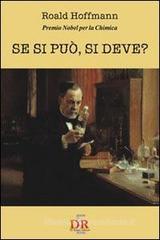 Se si può, si deve? Se si può, si deve?