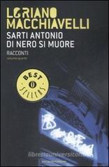 Sarti Antonio. Di nero si muore vol.4 Sarti Antonio. Di nero si muore vol.4