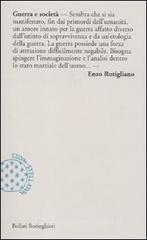 Guerra e società Guerra e società