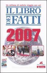 Il libro dei fatti 2007 Il libro dei fatti 2007