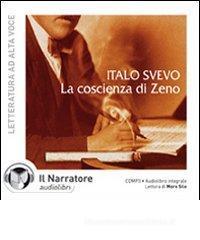 La coscienza di Zeno. Audiolibro. CD Audio formato MP3 La coscienza di Zeno. Audiolibro. CD Audio formato MP3