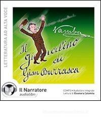 Il giornalino di Gian Burrasca. Audiolibro. CD Audio formato MP3 Il giornalino di Gian Burrasca. Audiolibro. CD Audio formato MP3