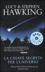 La chiave segreta per l'universo La chiave segreta per l'universo