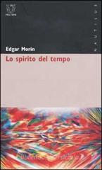 Lo spirito del tempo Lo spirito del tempo