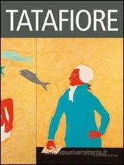 Tatafiore. I maestri di Terrae Motus Tatafiore. I maestri di Terrae Motus