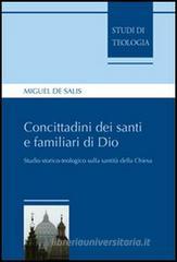 Concittadini dei santi e familiari di Dio