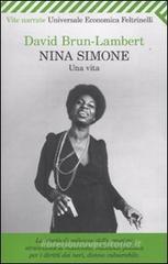 Nina Simone. Una vita