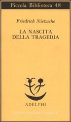 La nascita della tragedia La nascita della tragedia