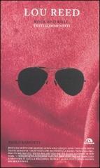 Lou Reed. Rock and roll. Testi commentati Lou Reed. Rock and roll. Testi commentati