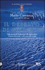 Il deserto di ghiaccio. La guerra delle streghe