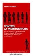 Contro la meritocrazia Contro la meritocrazia