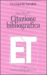 Citazione bibliografica. Ediz. aggiornata