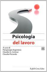 Manuale di psicologia del lavoro e delle organizzazioni vol.1 Manuale di psicologia del lavoro e delle organizzazioni vol.1