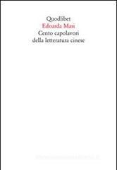 Cento capolavori della letteratura cinese Cento capolavori della letteratura cinese