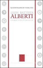 Leon Battista Alberti uomo universale Leon Battista Alberti uomo universale