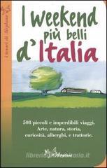 I weekend pi� belli d'Italia
