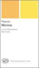 Menone. Testo greco a fronte Menone. Testo greco a fronte