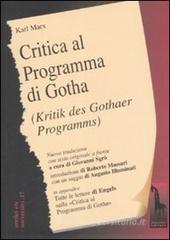 Critica del programma di Gotha. Testo tedesco a fronte Critica del programma di Gotha. Testo tedesco a fronte