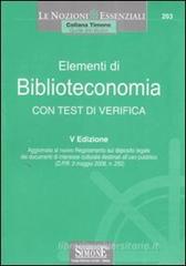 Elementi di biblioteconomia. Con test di verifica. eBook