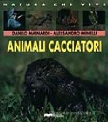 Animali cacciatori Animali cacciatori