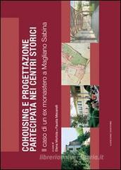 Cohousing e progettazione partecipata nei centri storici. eBook