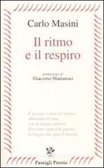 Il ritmo e il respiro Il ritmo e il respiro