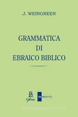 Grammatica di ebraico biblico Grammatica di ebraico biblico