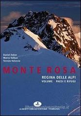 Monte Rosa regina delle Alpi Monte Rosa regina delle Alpi