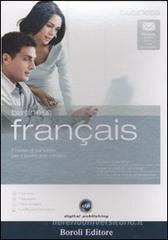 Business fran�ais. Il corso di francese per il lavoro e la carriera. CD Audio e CD-ROM. Con gadget