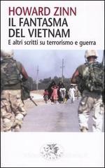 Il fantasma del Vietnam. E altri scritti su terrorismo e guerra Il fantasma del Vietnam. E altri scritti su terrorismo e guerra