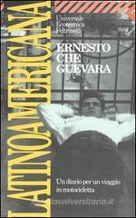 Latinoamericana. Un diario per un viaggio in motocicletta Latinoamericana. Un diario per un viaggio in motocicletta