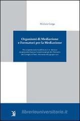 Organismi di mediazione e formatori per la mediazione