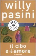 Il cibo e l'amore Il cibo e l'amore