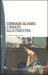 L' amata alla finestra L' amata alla finestra