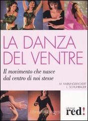La danza del ventre La danza del ventre