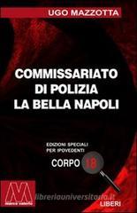 La Bella Napoli. Ediz. per ipovedenti La Bella Napoli. Ediz. per ipovedenti