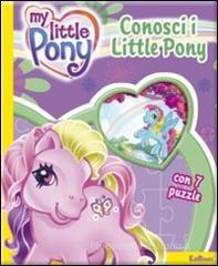 Conosci i Little Pony!