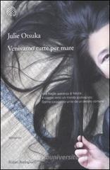 Venivamo tutte per mare. eBook