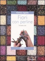 Corso rapido. Fiori con perline