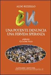 Una potente denuncia una fervida speranza