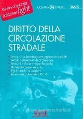 Diritto della circolazione stradale Diritto della circolazione stradale