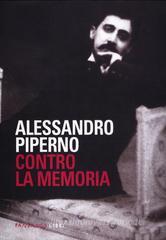 Contro la memoria Contro la memoria