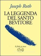 La leggenda del santo bevitore La leggenda del santo bevitore