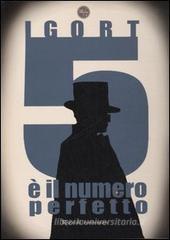 Cinque � il numero perfetto (1994-2002)